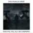 Two Worlds Apart feat. Lisa Diasparra