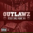 Outlawz