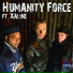 Humanity Force Ft. Xaline