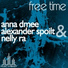 Anna Dmee, Alexander Spoilt