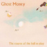 Ghost Money