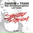 Danism, Train feat. blondewearingblack