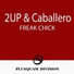 2UP, Caballero