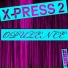 X-Press 2