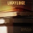 Lucky Dice feat. Bakari J.B., Spnda