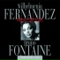 Wilhelmenia Fernandez, Bruno Fontaine