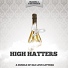 High Hatters