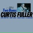 Curtis Fuller