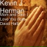 Kevin J Herman feat. David Hall