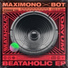 06 Maximono, Bot
