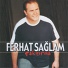 Ferhat Sağlam