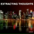 Extracting Thoughts