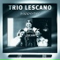 Trio Lescano, Oscar Carboni, Gianni De Palma