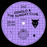 Zendlo, The Sunday Club