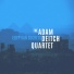 The Adam Deitch Quartet