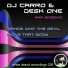 Dj Carro, Dj Desk One, Biosonik