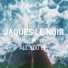 Jaques Le Noir