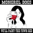 Mongrel Dogs