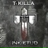 t-killa