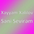 Xəyyam Xəlilov