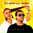 DJ Unix feat. Anna [drivemusic.me]