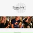 Threestyle
