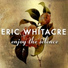 Eric Whitacre, Eric Whitacre Singers
