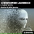 Christopher Lawrence vs.Kaimo K & Cathy Burton