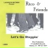 Rico And Friends