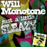 Will Monotone