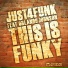 Just4funk Ft. Orlando Johnson