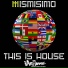 Mismisimo