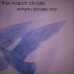 The March Divide