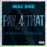 Mac Doe feat. Miss Bliss, Taje, Batez