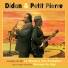 Didan, Petit Pierre