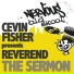 Cevin Fisher pres Reverend
