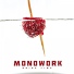 Monowork