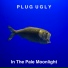 Plug Ugly