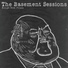 The basement sessions