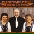 Praise Times Three