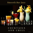 Cocktails and Chill