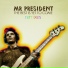 Mr. President