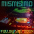 Mismisimo