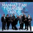 The Manhattan Transfer, Take 6