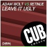 Adam Wolt, Retinue