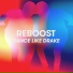 Reboost