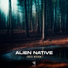 Alien Native