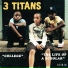3 Titans