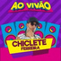 Chiclete Ferreira