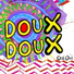 Doux Doux